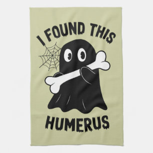 I Found This Humerus Halloween Ghost Tea Towel