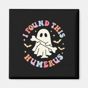 I Found This Humerus Pun Joke Humourous Halloween  Magnet