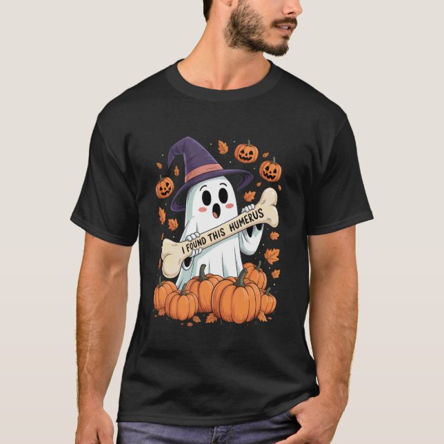I Found This Humerus Shirt Cute Funny Scary Ghost  (Front)