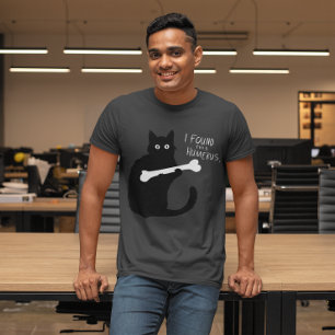 I FOUND THIS HUMERUS T-Shirt