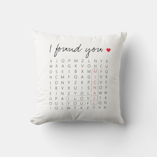 I Found You Romantic Word Search Game Throw Pillow (Front)