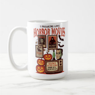 I Freaking Love Horror Movies Coffee Mug