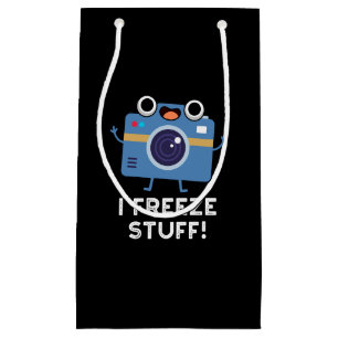 I Freeze Stuff Funny Camera Pun Dark BG Small Gift Bag