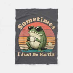 I Frog Sometimes Just Fartin Present Fleece Blanket