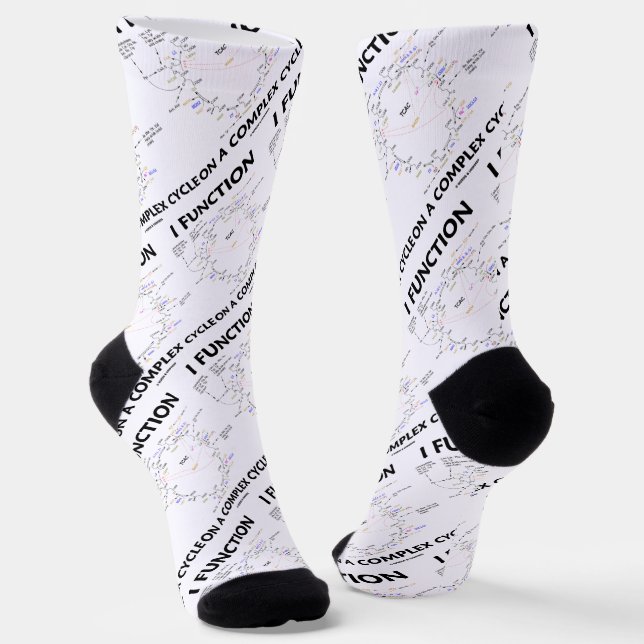 I Function On A Complex Cycle Krebs Cycle Humour Socks (Angled)