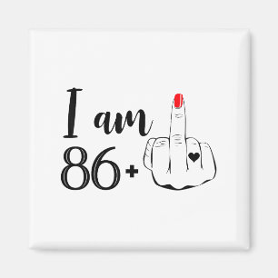 I Funny Am 86 Plus 1 Middle Magnet