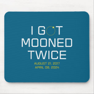 I Funny Got Mooned Twice Total Solar Mouse Mat