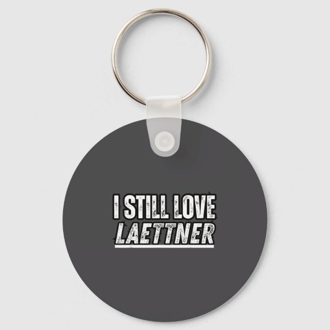 I Funny Still Laettner Saying Key Ring (Front)