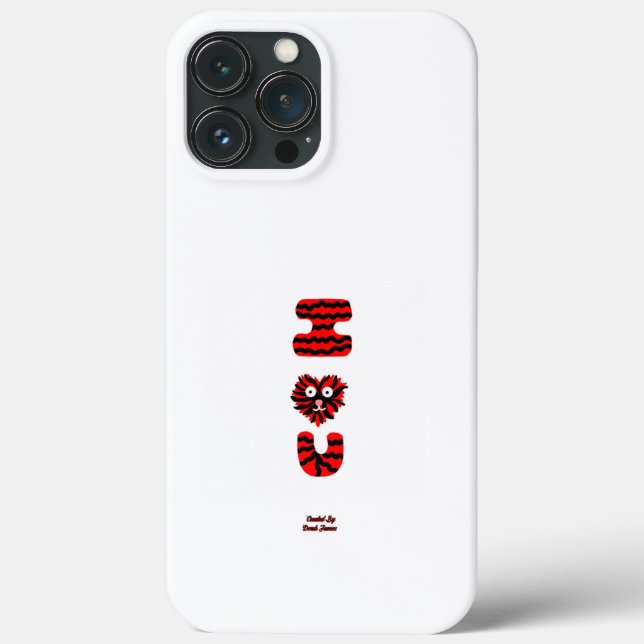 I Fuzzy U Apple iPhone 13 Pro Max Case (Back)