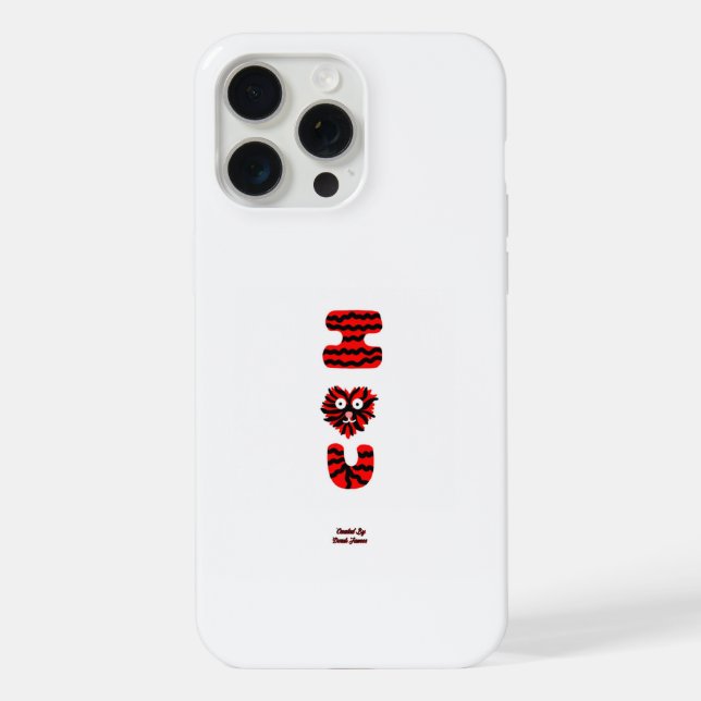 I Fuzzy U Apple iPhone 15 Pro Max case (Back)