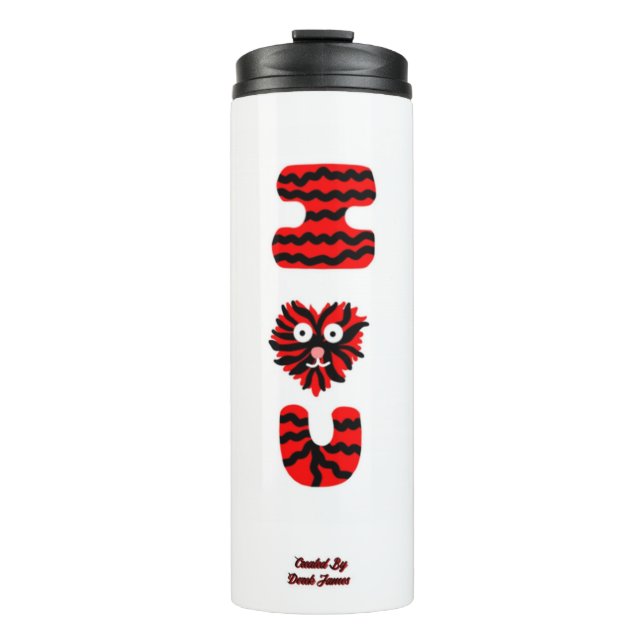 I Fuzzy U Thermal Tumbler (Front)