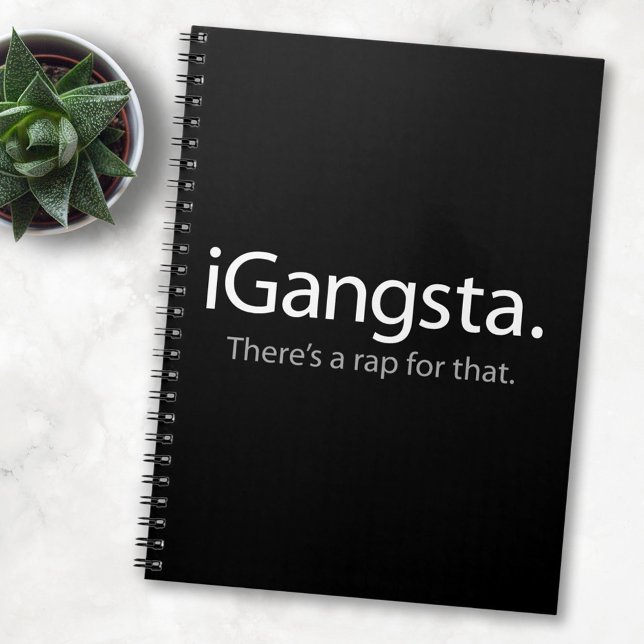i Gangsta - Sarcastic Rap Music Lover Journal (Creator Uploaded)