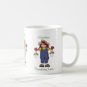 I Garden, Therefore I Am - Gardening Tees and Gift Coffee Mug
