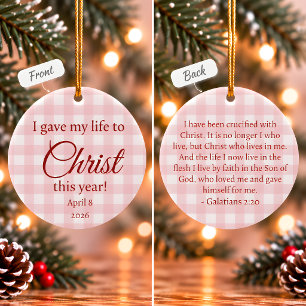 I Gave My Life to Christ Christmas Ceramic Tree Decoration