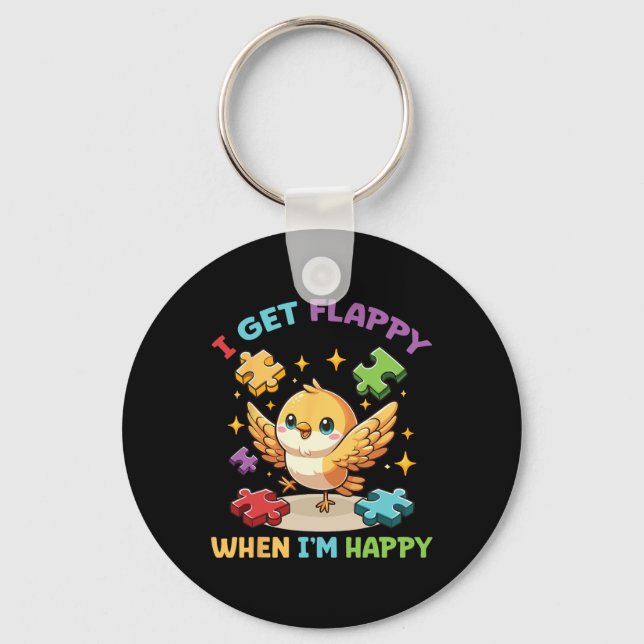 I Get Flappy When I'm Happy Cute Bird Autism Aware Key Ring (Front)