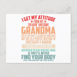 I GET MY ATTITUDE FROM MY FREAKIN AWESOME GRANDMA  POSTCARD