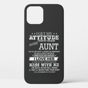 I Get My Attitude From My Freaking Awesome Aunt Case-Mate iPhone Case