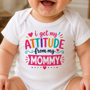 I Get My Attitude From My Mummy Bodysuit
