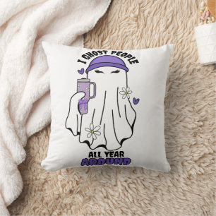 I ghost People all year around Funny Ghost Purple Cushion
