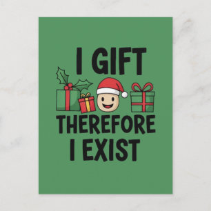 I Gift Therefore I Exist Christmas Postcard