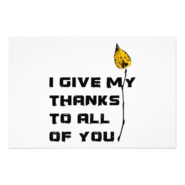 I Give My Thanks To All Of You Photo Print (Front)