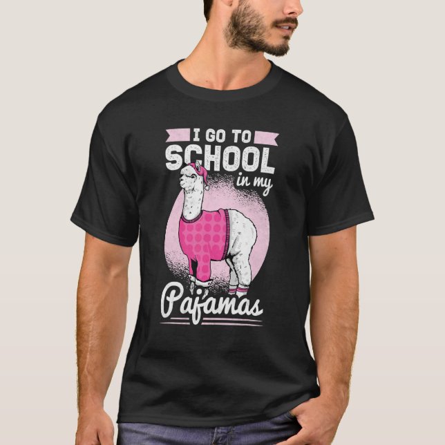 I Go To School In My Pyjamas  Homeschooling T-Shirt (Front)