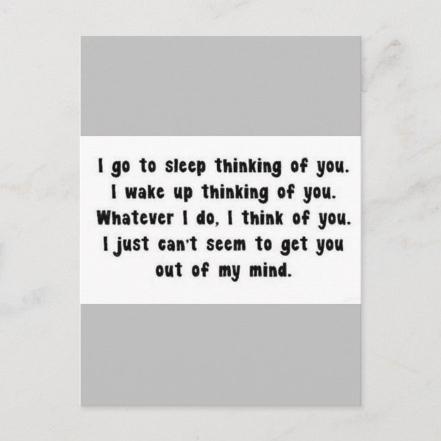 I GO TO SLEEP THINKING OF YOU MISS YOU LOVE RELATI POSTCARD (Front)