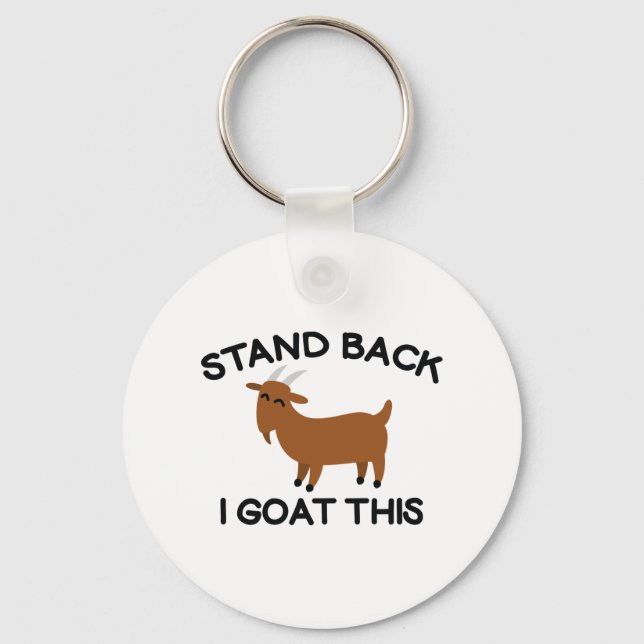 I Goat This Key Ring (Front)