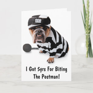 I Got 5yrs For Biting The Postman!-Friendship Card