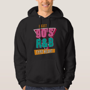 I Got 90s R&B Hip Hop Break Dance Urban Graffiti B Hoodie