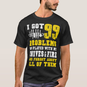 I got 99 Chef funny crossfit birthday cookery T-Shirt