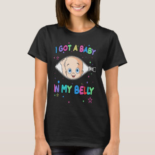 I Got A Baby In My Belly Women Tie Dye T-Shirt