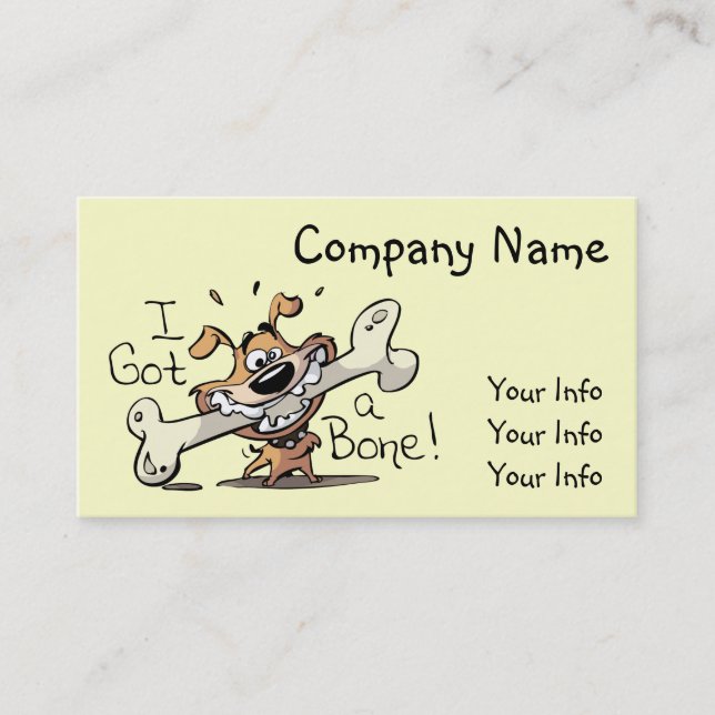I Got a Bone - Dog Business Cards (Front)
