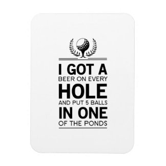 I Got A Hole In One Magnet