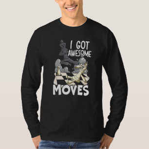 I Got Awesome Moves Checkmate Chess Player Grandma T-Shirt