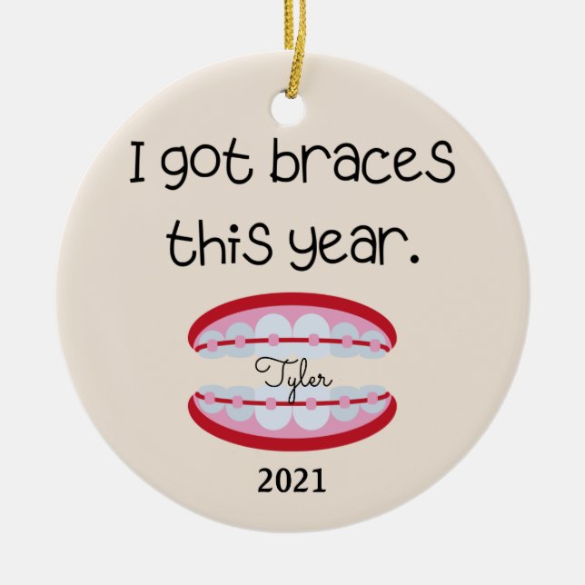 I Got Braces This Year Ornament (Front)