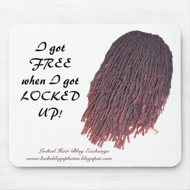 I got FREE when I gotLOCKED UP!,     ... Mouse Mat (Front)