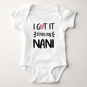 I Got It From My Nani Bodysuit