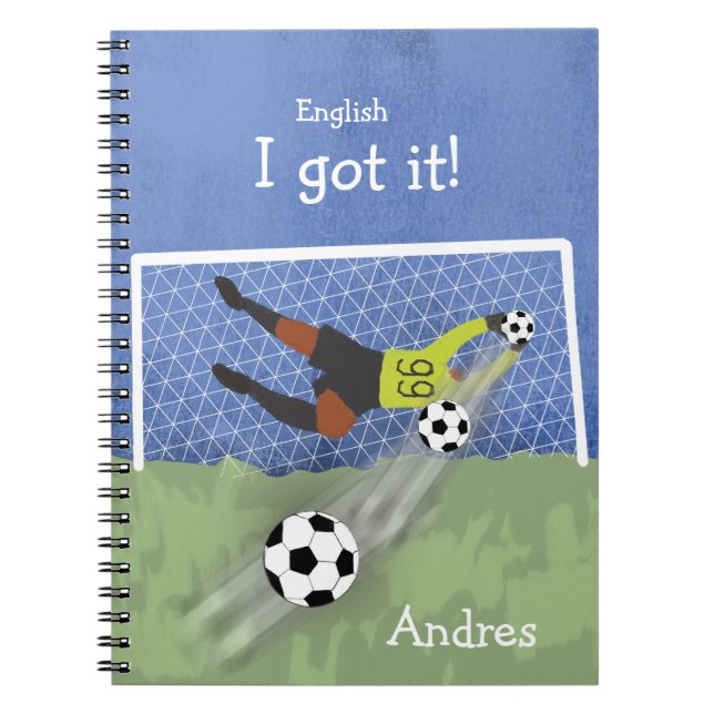 I got it! Personalised Soccer Goalkeeper English Notebook (Front)