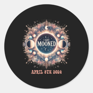 I Got Mooned Fun Total Solar Eclipse 2024 America Classic Round Sticker