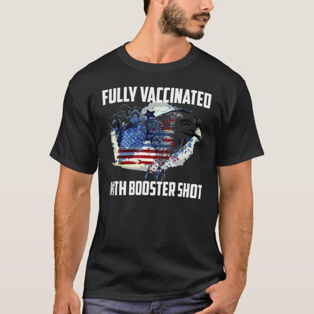 I Got My Booster Shot Fully Vaccinated Veteran Tea T-Shirt (Front)