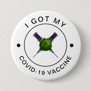 I Got My Covid-19 Vaccination Motivational Syringe 7.5 Cm Round Badge