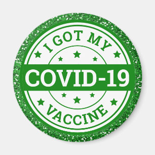 I Got My Covid-19 Vaccine Green Glitter Magnet