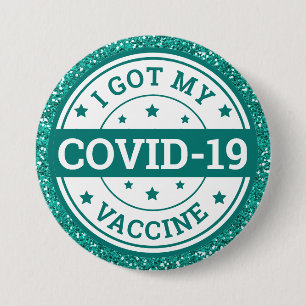 I Got My Covid-19 Vaccine Teal Glitter 7.5 Cm Round Badge
