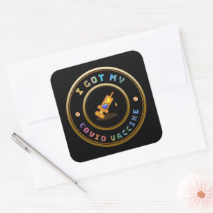 I Got My COVID Vaccine Vaccinated  Square Sticker