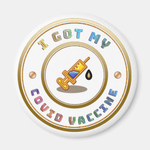 I Got My COVID Vaccine Vaccination Magnet