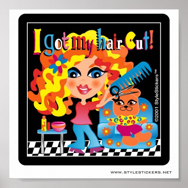 I Got My Hair Cut! Poster for Salon (Front)