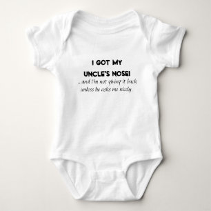 "I Got My Uncle's Nose" Kids/Baby Shirts