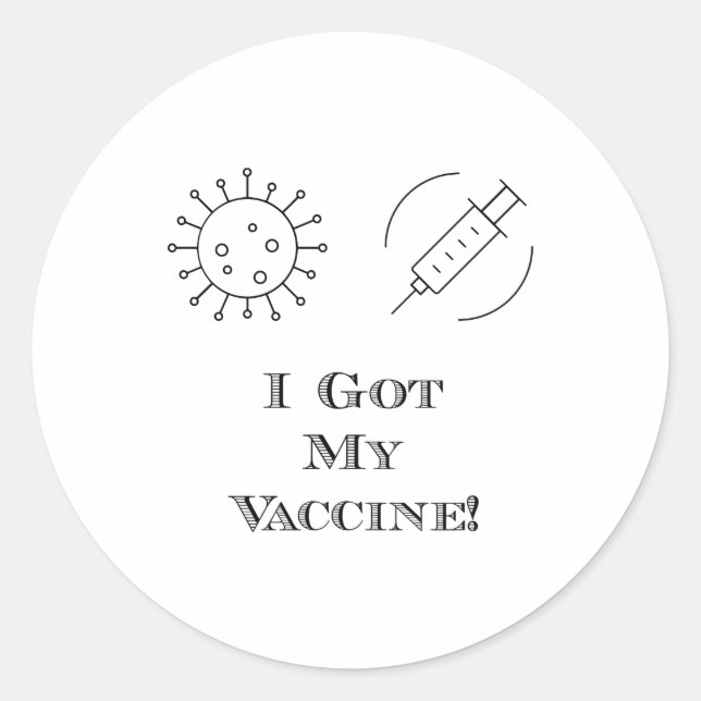 I Got My Vaccine Classic Round Sticker (Front)