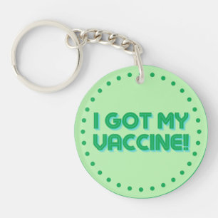 I Got My Vaccine! Key Ring